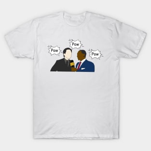 man you're looking good pow pow pow anthony and sebastian interview T-Shirt